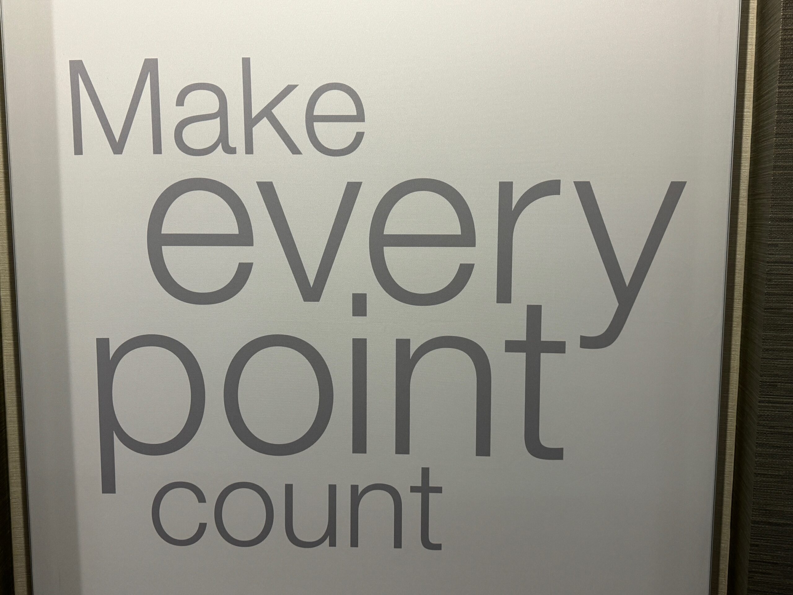 Make Every Point Count