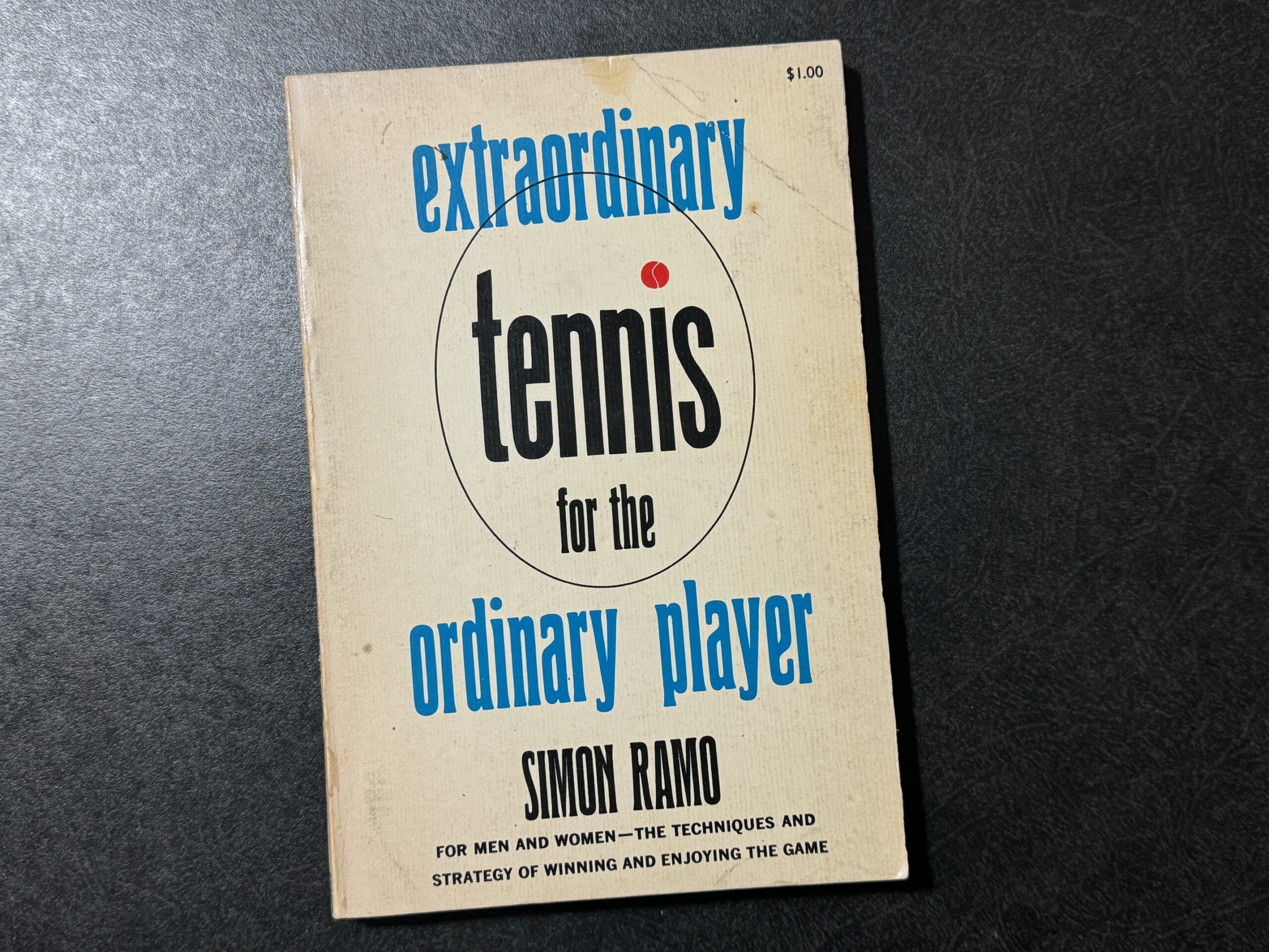 Extraordinary Tennis for the Ordinary Player